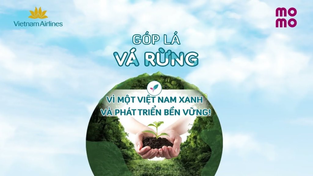 Vietnam Airlines chung tay thực hiện chiến dịch "Góp lá vá rừng”