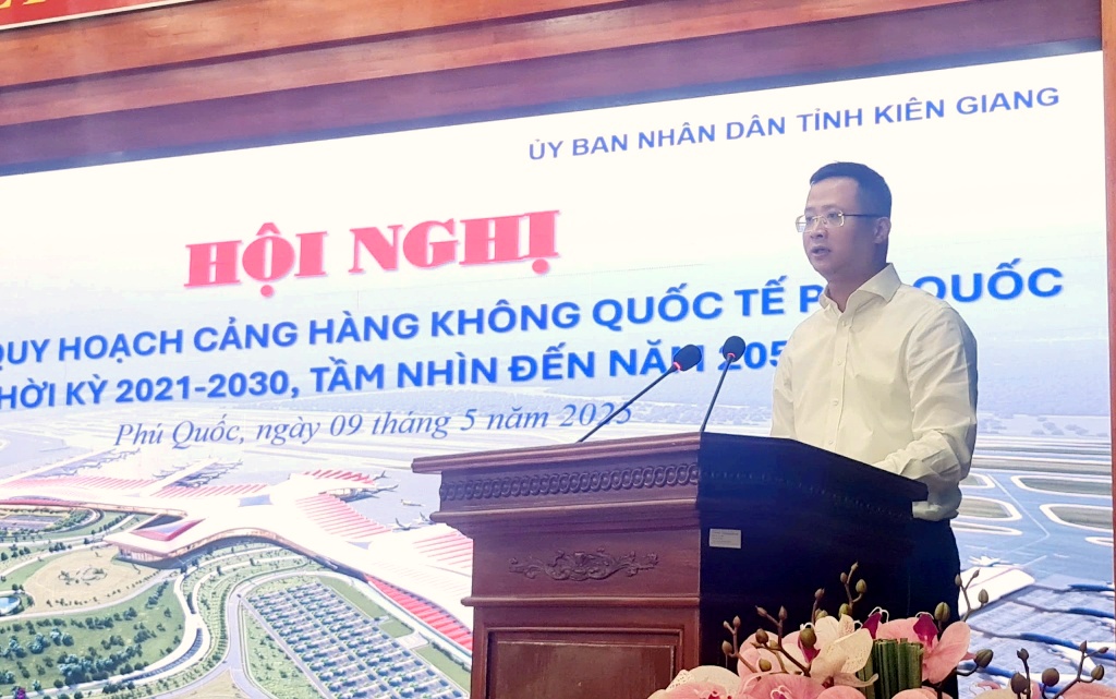 Hội nghị công bố Quy hoạch Cảng HKQT Phú Quốc thời kỳ 2021 -2030, tầm nhìn đến năm 2050.