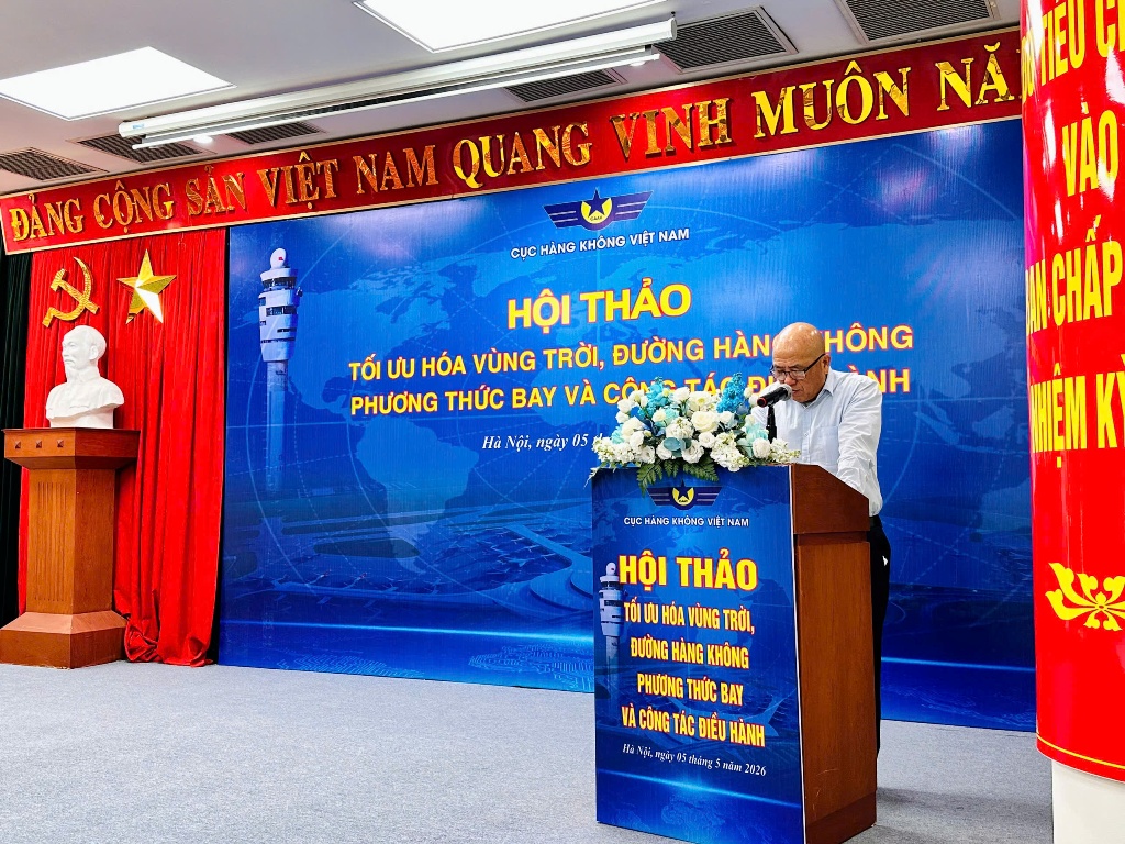 Hội thảo tối ưu hóa vùng trời, đường hàng không, phương thức bay và công tác điều hành bay
