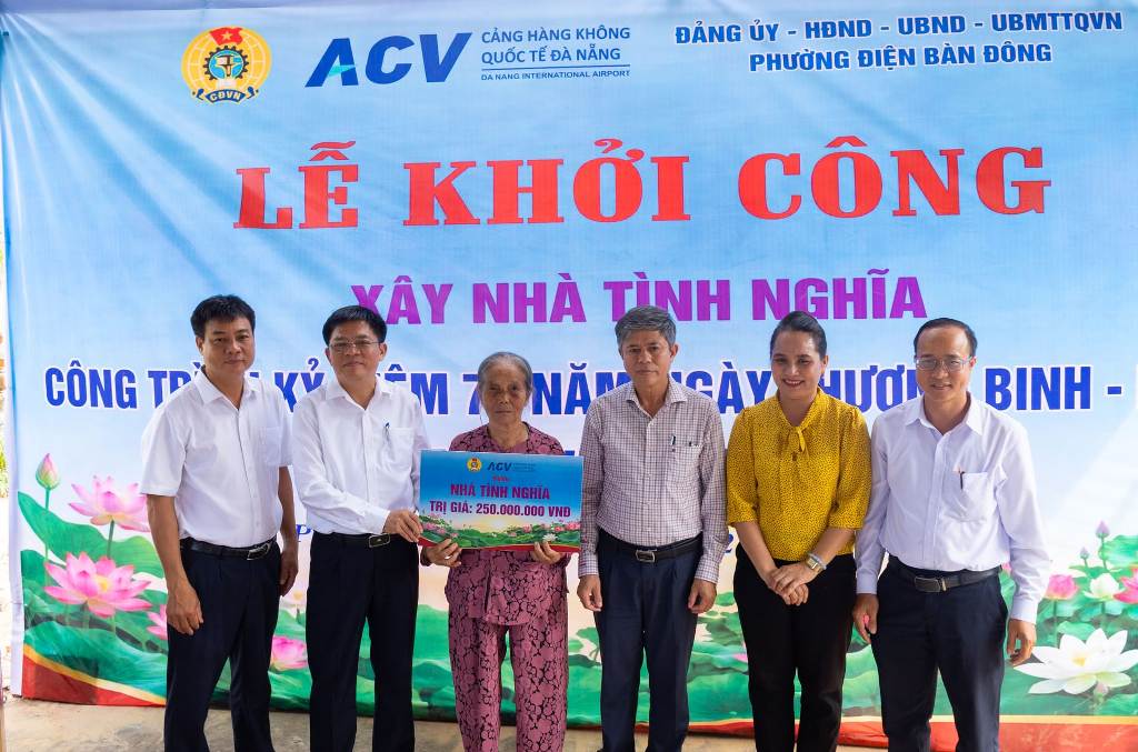 Cảng HKQT Đà Nẵng khởi công nhà tình nghĩa tặng vợ liệt sĩ